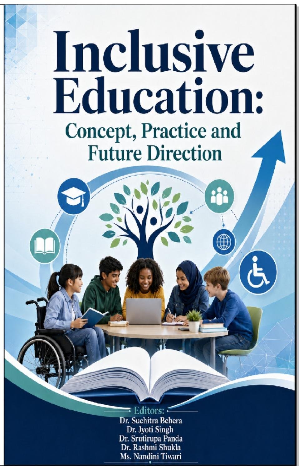 Inclusive Education Concept, Practice and Future Direction